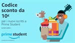 Codice sconto da 10€ per i nuovi iscritti a Prime Student